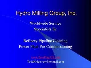 Hydro Milling Group, Inc.