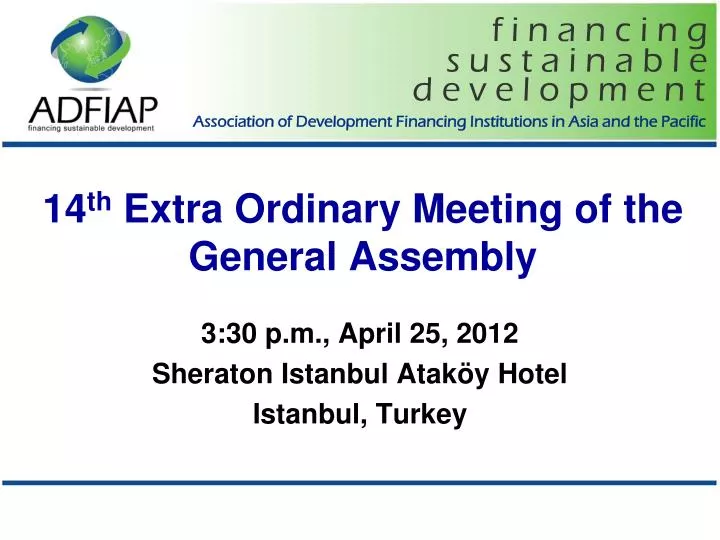14 th extra ordinary meeting of the general assembly