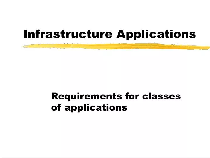 infrastructure applications
