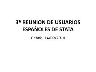 3 reunion de usuarios espa oles de stata