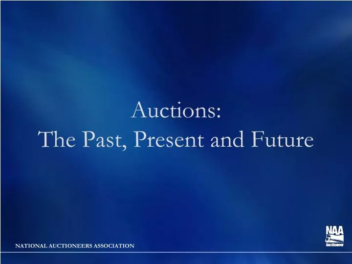 auctions the past present and future