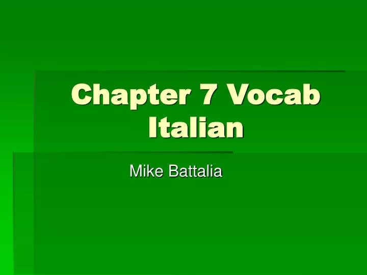 chapter 7 vocab italian