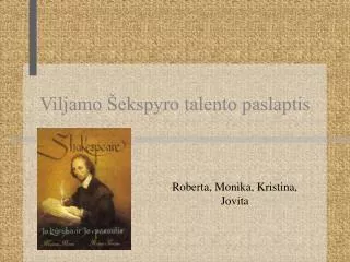 viljamo ekspyro talento paslaptis
