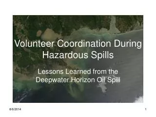 Volunteer Coordination During Hazardous Spills