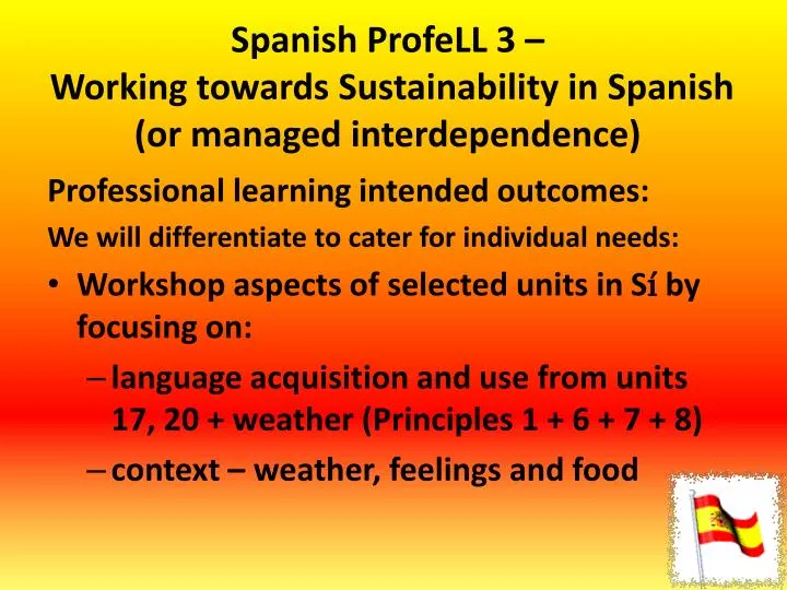 spanish profell 3 working towards sustainability in spanish or managed interdependence