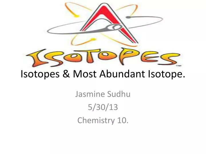 isotopes most abundant isotope