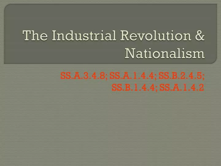 the industrial revolution nationalism