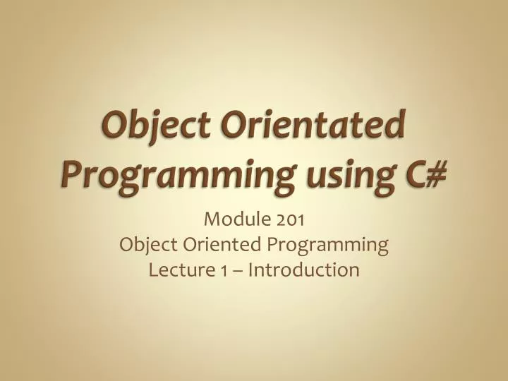 object orientated programming using c