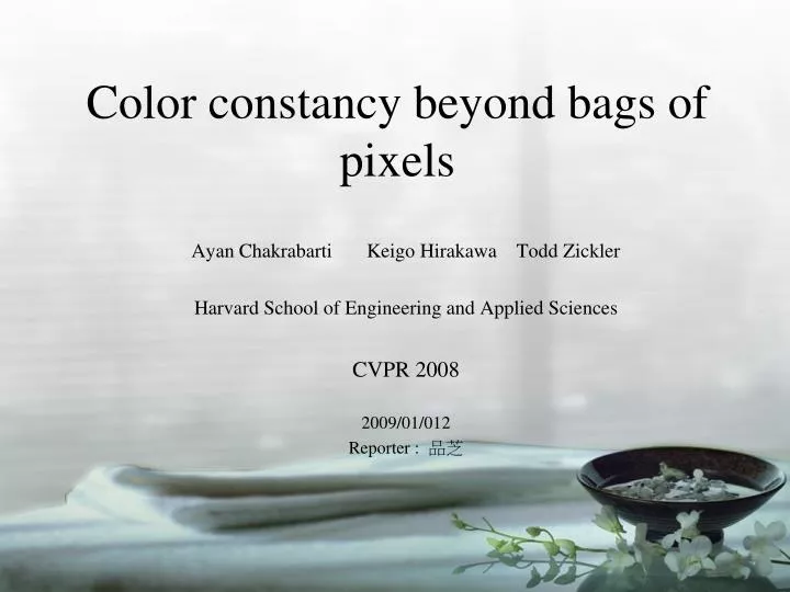 color constancy beyond bags of pixels