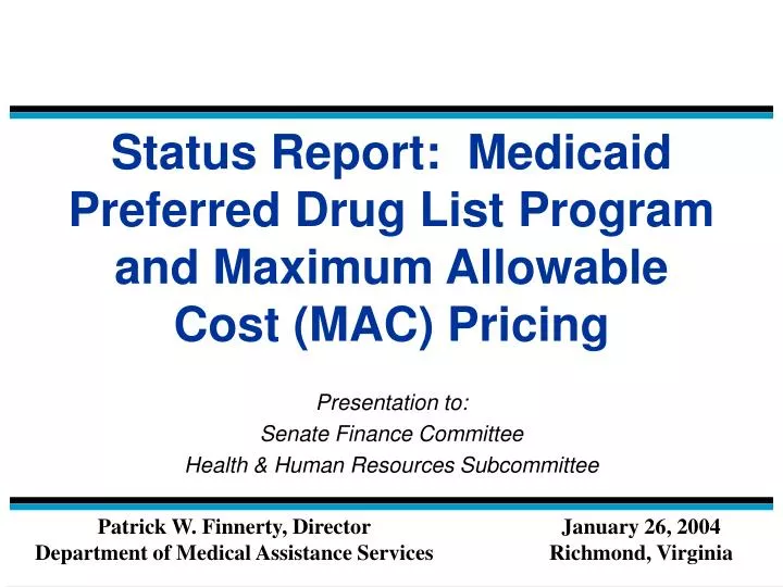 status report medicaid preferred drug list program and maximum allowable cost mac pricing