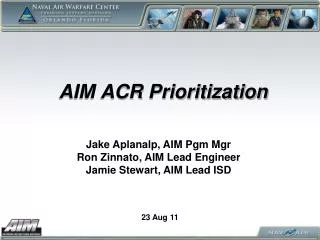 AIM ACR Prioritization