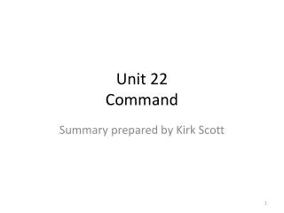 Unit 22 Command
