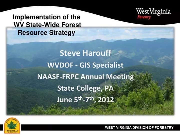 implementation of the wv state wide forest resource strategy