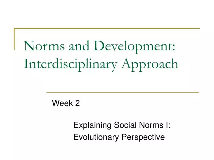 norms and development interdisciplinary approach