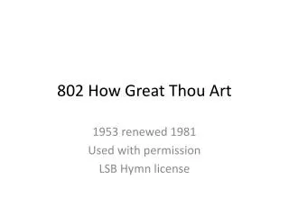 802 How Great Thou Art