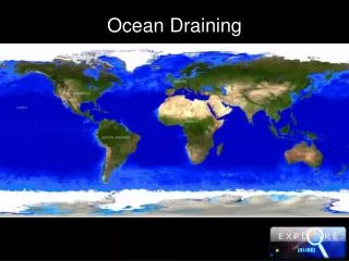 Ocean Draining