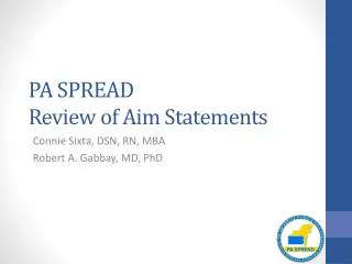 PA SPREAD Review of Aim Statements