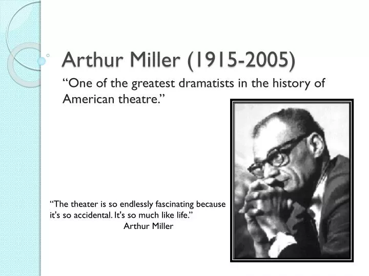 arthur miller 1915 2005