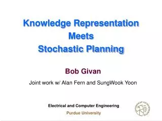 Knowledge Representation Meets Stochastic Planning