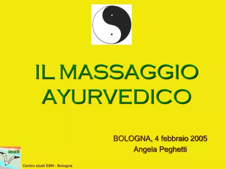 il massaggio ayurvedico