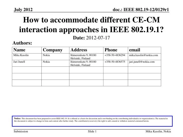 how to accommodate different ce cm interaction approaches in ieee 802 19 1
