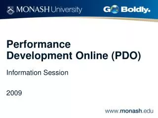 Performance Development Online (PDO) Information Session 2009