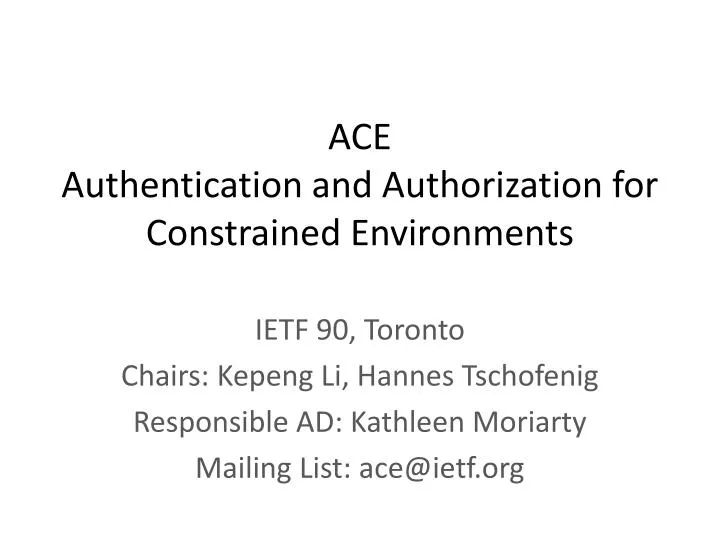 ace authentication and authorization for constrained environments