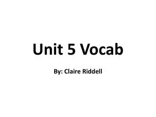 Unit 5 Vocab