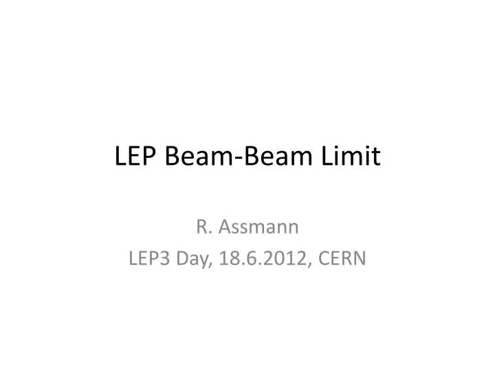lep beam beam limit