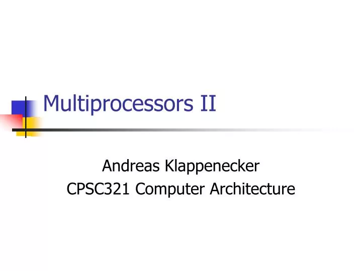 multiprocessors ii