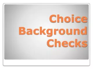 Choice Background Checks