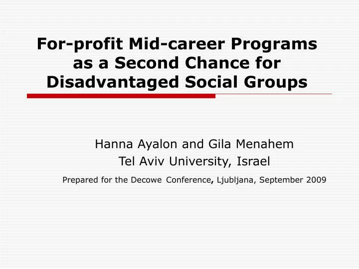 for profit mid career programs as a second chance for disadvantaged social groups