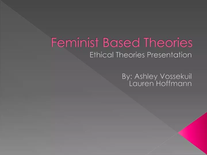 feminist based theories
