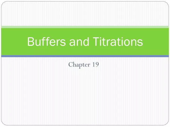 buffers and titrations