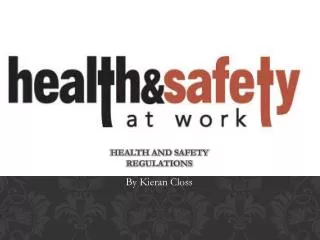 Health and safety regulations