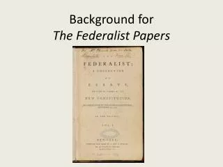 Background for The Federalist Papers