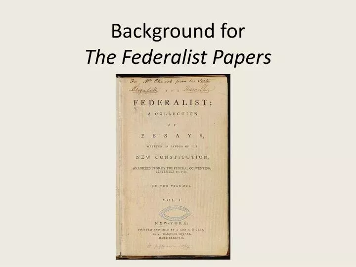 background for the federalist papers