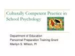 Culturally Competent Practice in School Psychology