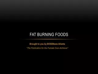 Fat burning foods