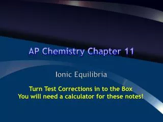 AP Chemistry Chapter 11