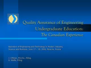 Quality Assurance of Engineering Undergraduate Education: The Canadian Experience