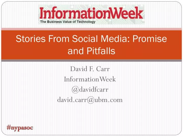 stories from social media promise and pitfalls