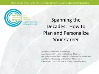 Spanning the Decades: How to Plan and Personalize Your Career