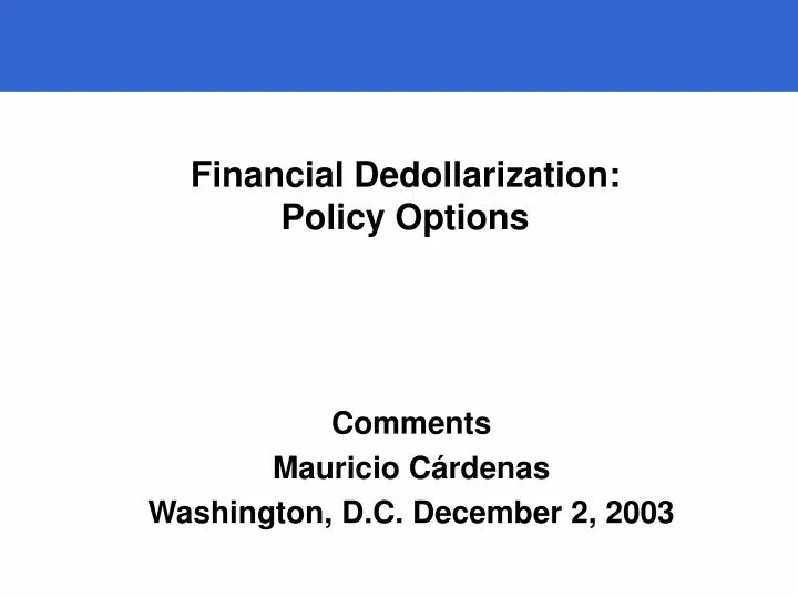 financial dedollarization policy options
