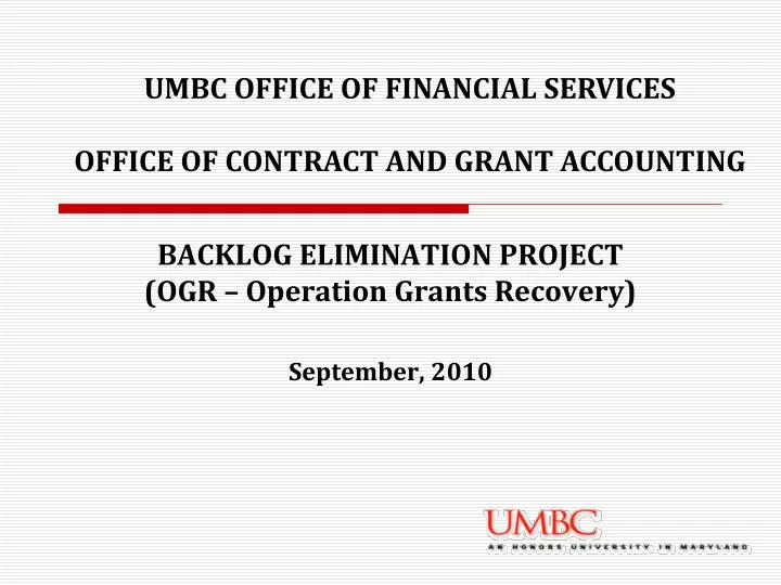 backlog elimination project ogr operation grants recovery september 2010