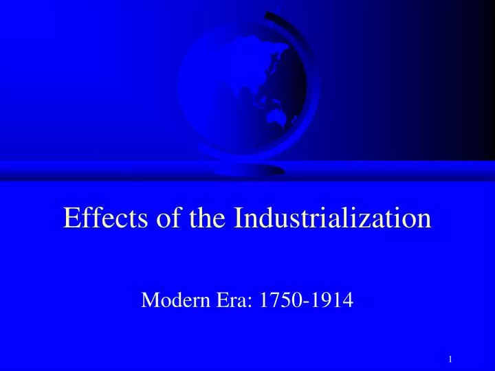 effects of the industrialization