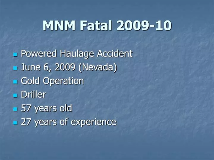 mnm fatal 2009 10