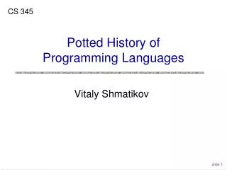 Potted History of Programming Languages
