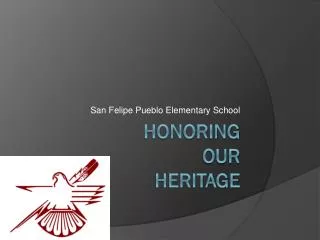 Honoring our Heritage