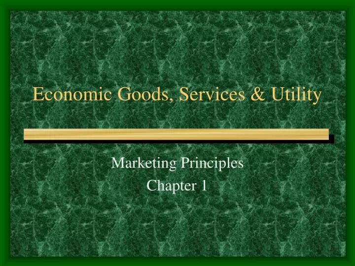 economic goods services utility